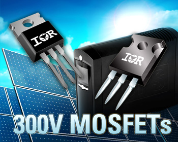 IR’s 300V Power MOSFETs Offer Benchmark Rds(on) to Improve System Efficiency in Industrial Applications